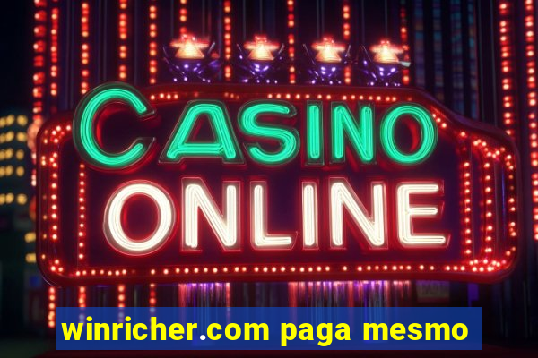 winricher.com paga mesmo